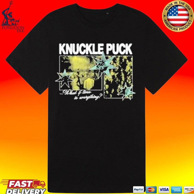 Knuckle Puck What If Time It Everything Unisex