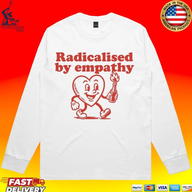 Krime Radicalised By Empathy Unisex