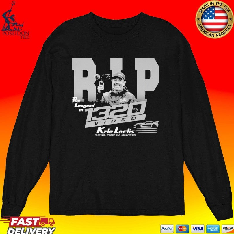 Kyle Loftis Memorial Legend Of 1320video Tribute Unisex
