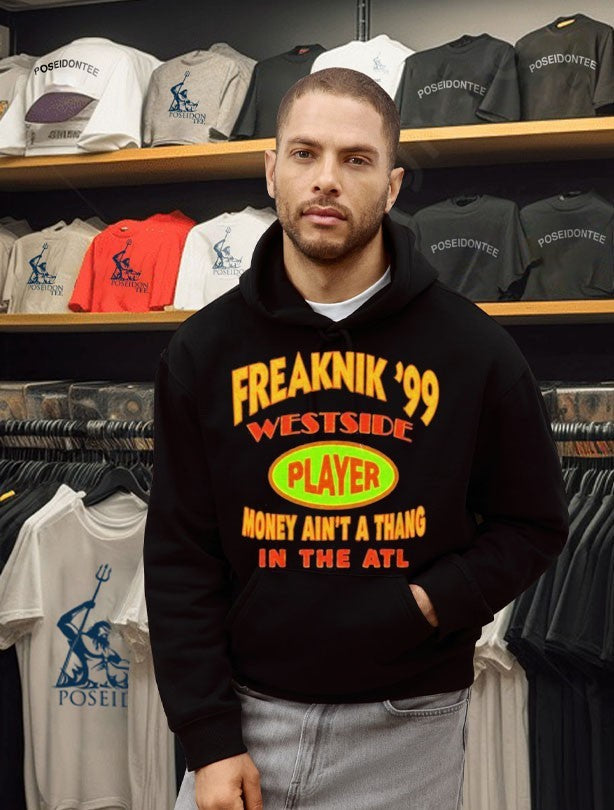 Lance Gross Freaknik ’99 Westside Player Money Ain’t A Thang In The Atl Unisex