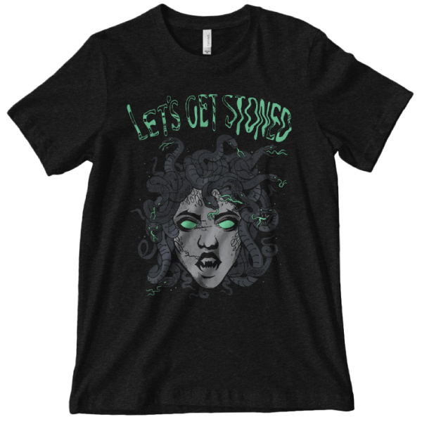 'Let's Get Stoned' Shirt Unisex