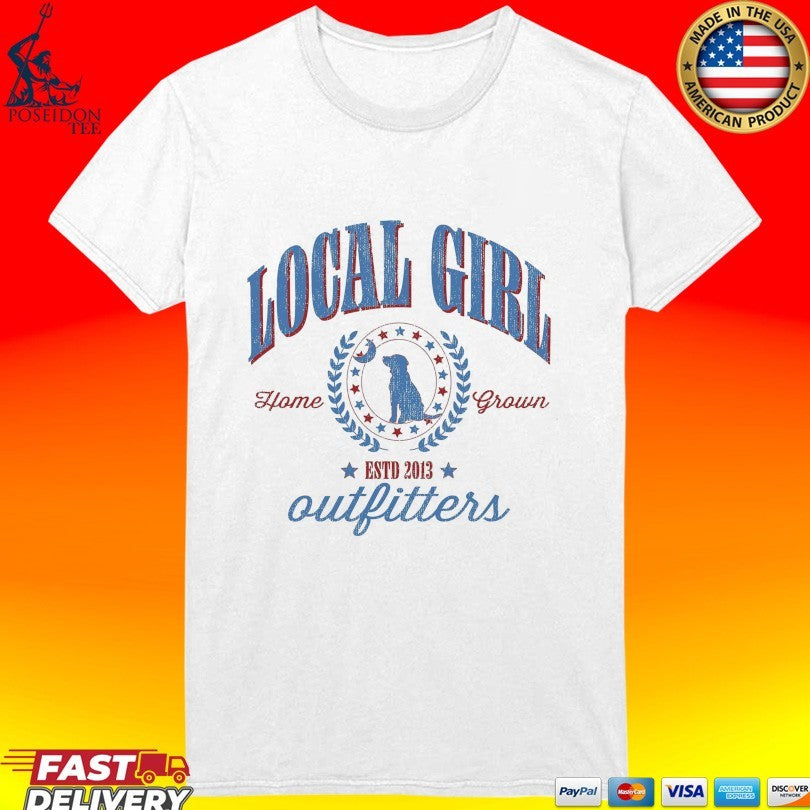 Local Girl Outfitters Home Grown Estd 2013 Unisex