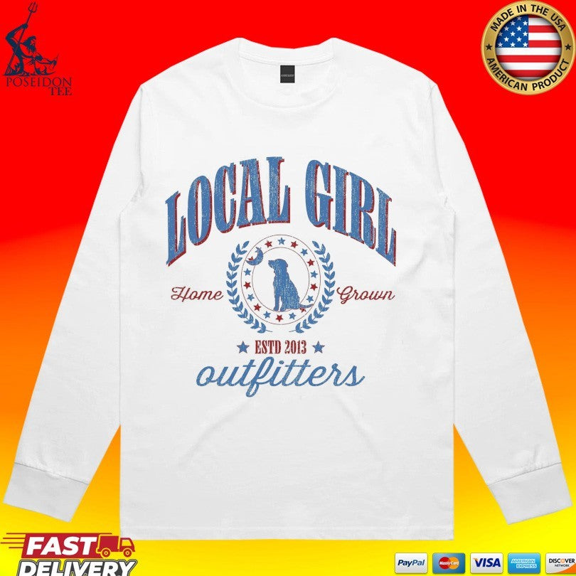 Local Girl Outfitters Home Grown Estd 2013 Unisex