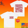Loverboy Summer Should Be Fun Unisex