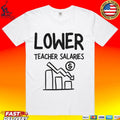 Lower Teacher Salaries Unisex