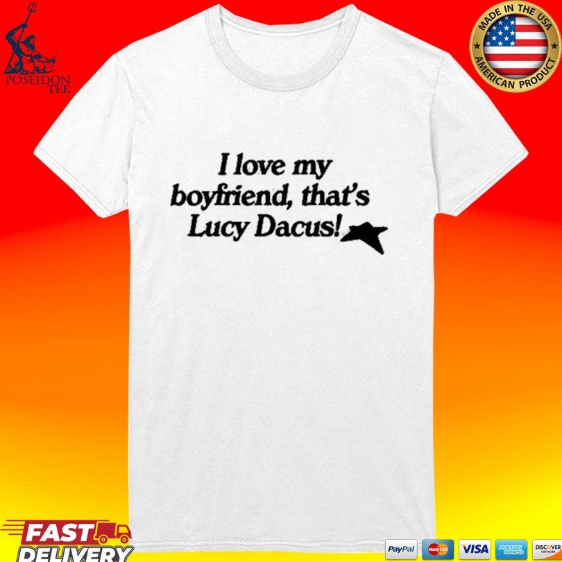 Lucy Dacus I Love My Boyfriend That’s Star Unisex