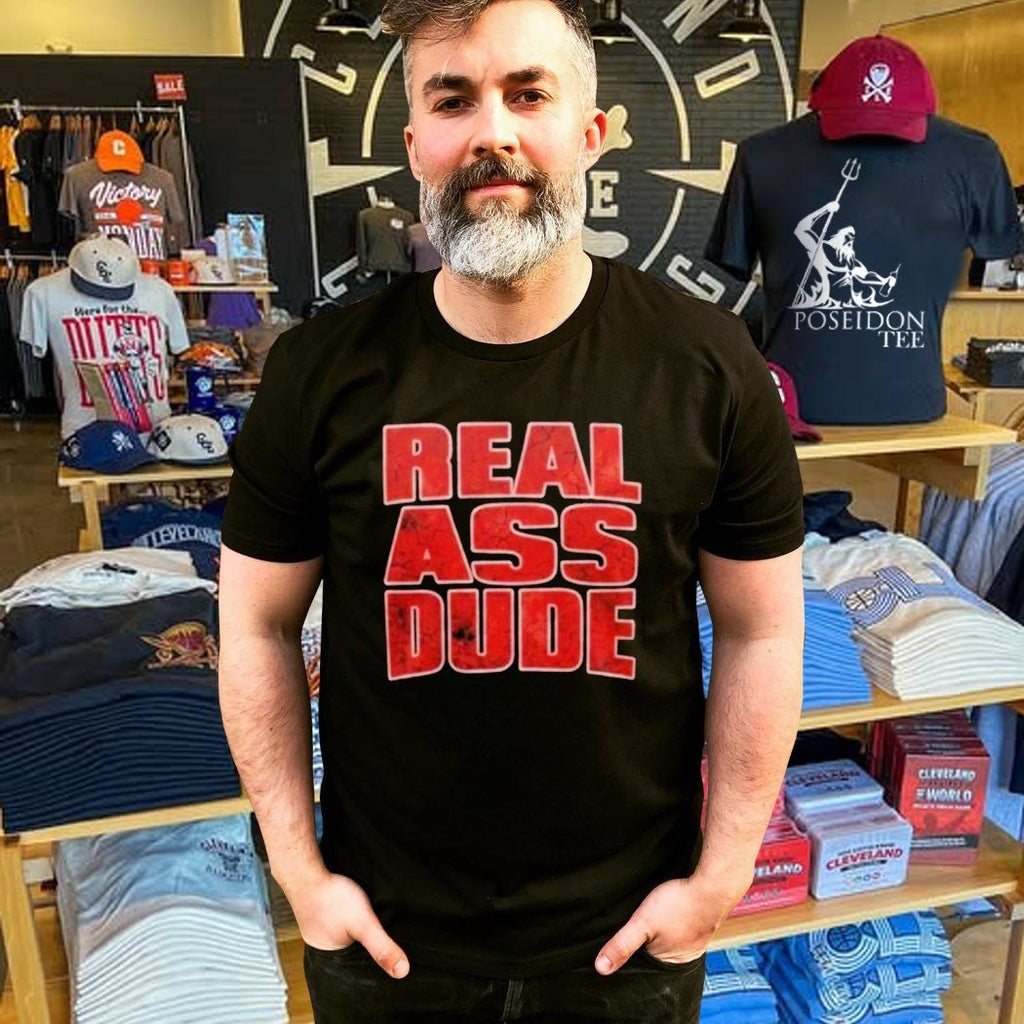 Luis J Gomez Real Ass Dude Unisex