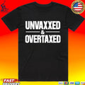 Luke Rudkowski Unvaxxed And Overtaxed Unisex