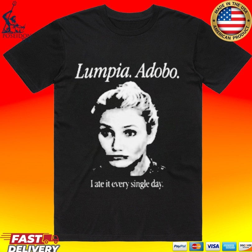 Lumpia Adobo I Ate It Every Single Day Unisex