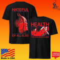 Health You Are Not Alone Hateful Of All Else Blood Devil Unisex