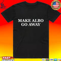 Make Albo Go Away Anti Albanese Aussie Political Unisex
