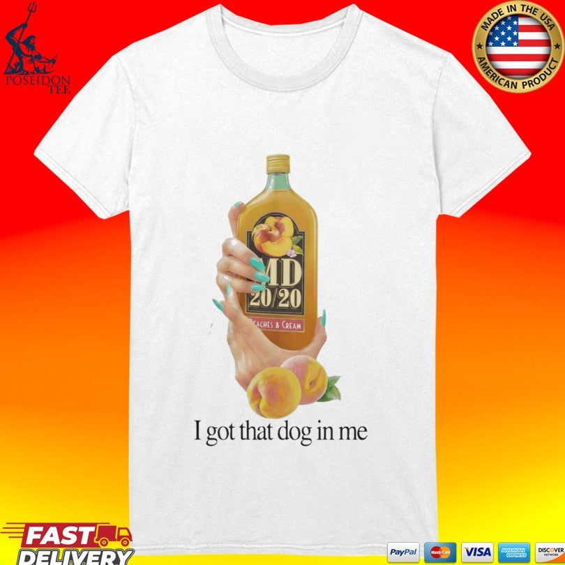 Md 20 20 I Got That Dog In Me Unisex