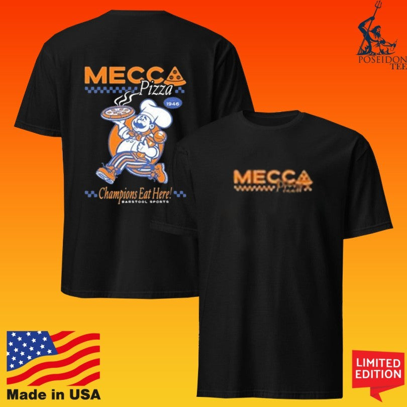 Mecca Pizza Since 1946 Champions Eat Here Basketball Pizza Unisex