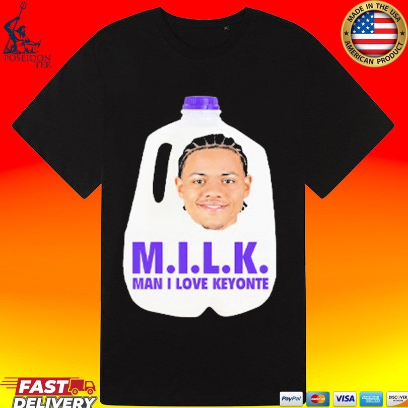 Milk Man I Love Keyonte George Unisex