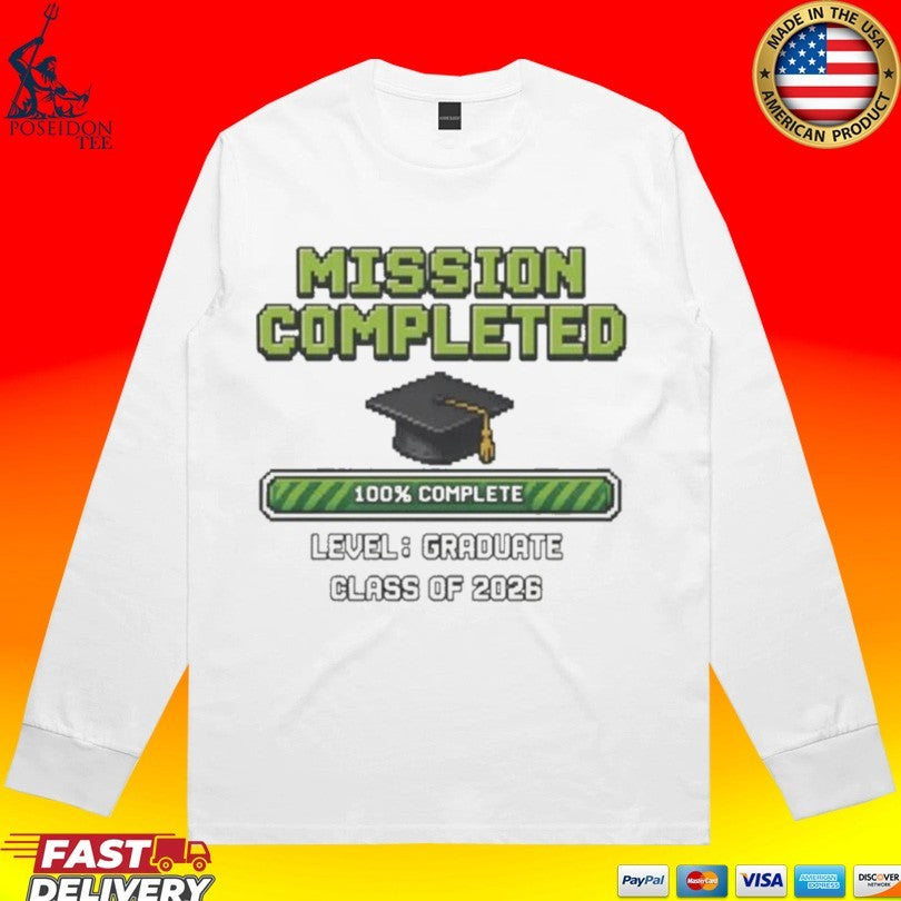 Mission Completed Class of 2026 Unisex