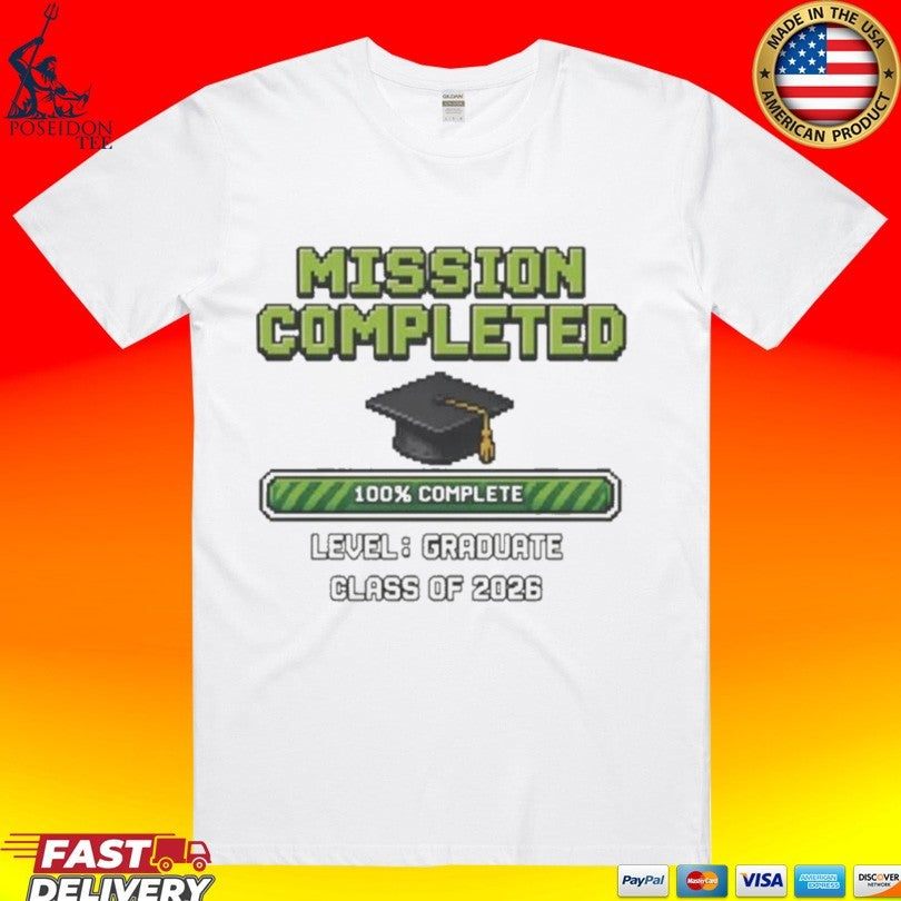 Mission Completed Class of 2026 Unisex