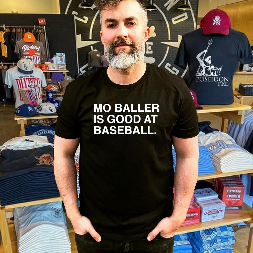 Mo Baller Is Good At Baseball Unisex