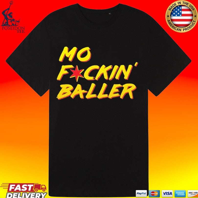 Mo F Ckin’ Baller Unisex