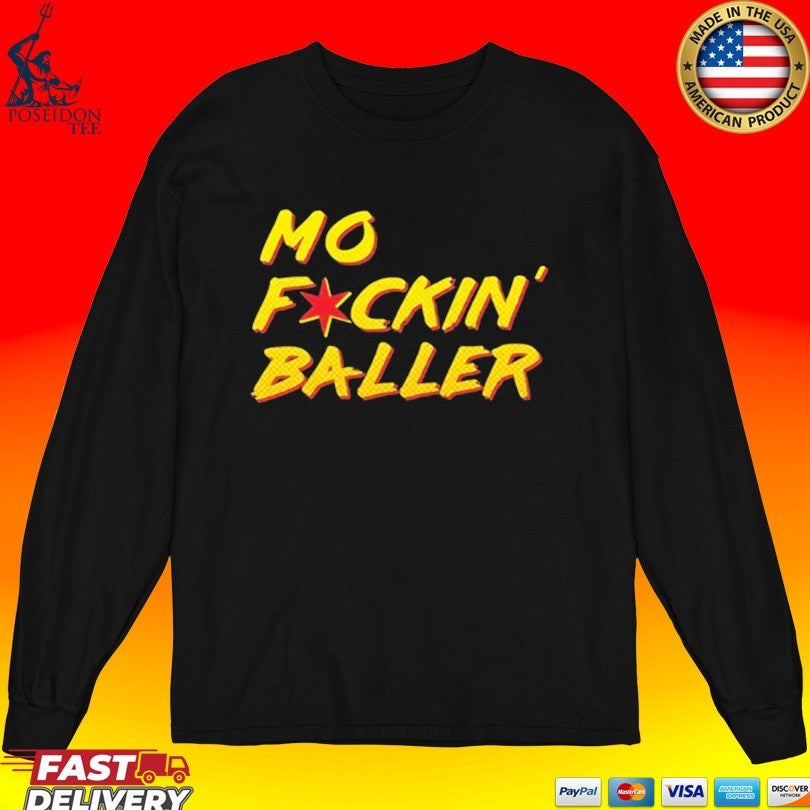 Mo F Ckin’ Baller Unisex
