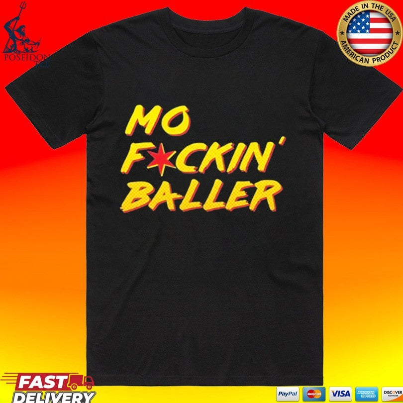 Mo F Ckin’ Baller Unisex
