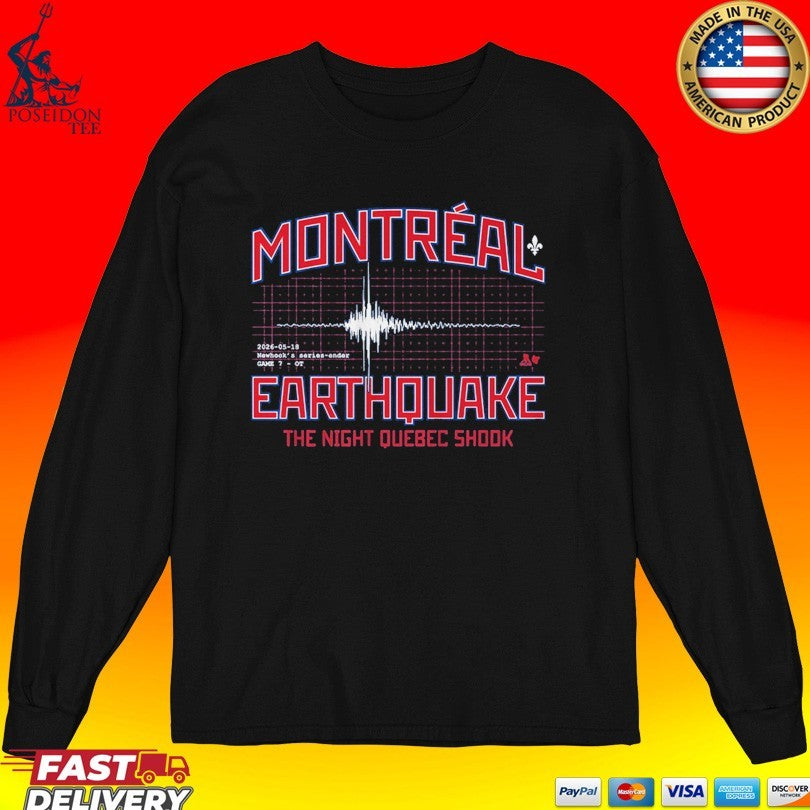 Montreal Earthquake The Night Quebec Shook Newhook’s Series-ender Unisex