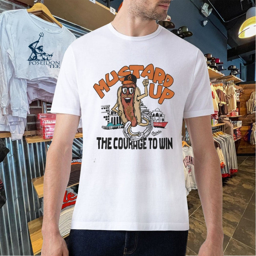Mustard Up The Courage To Win Unisex