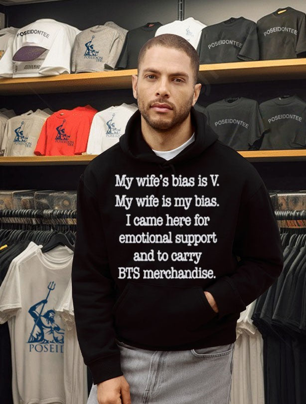 My Wife’s Bias Is V My Wife Is My Bias I Came Here For Emotional Support And To Carry Bts Merchandise