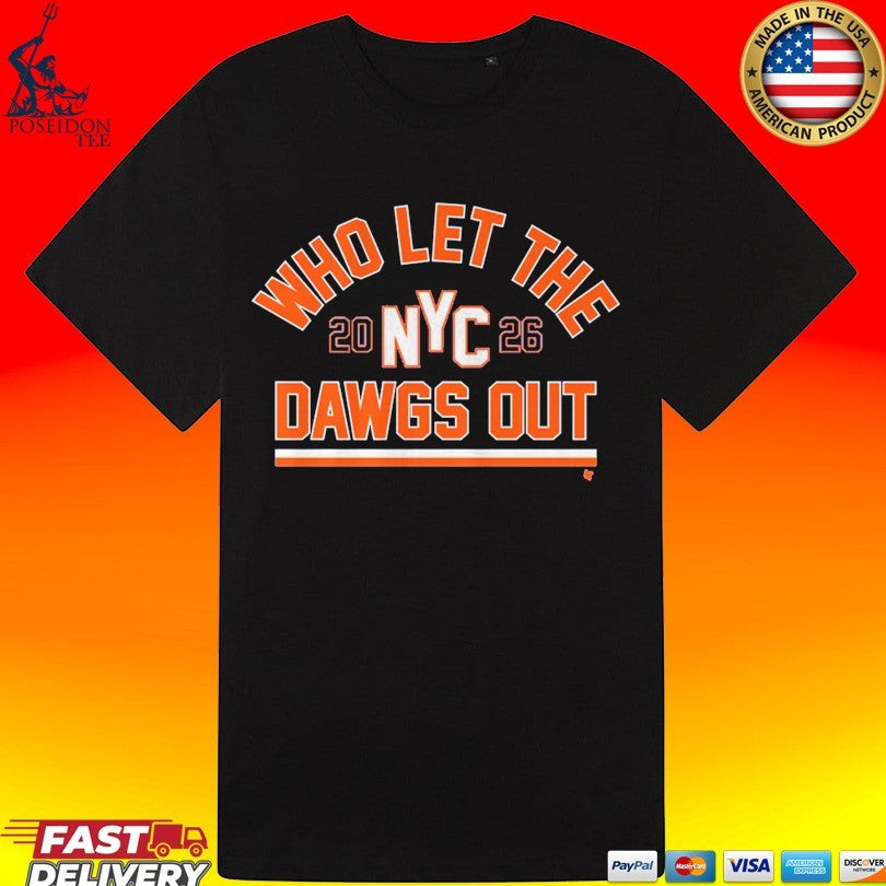 New York Who Let The Dawgs Out Unisex