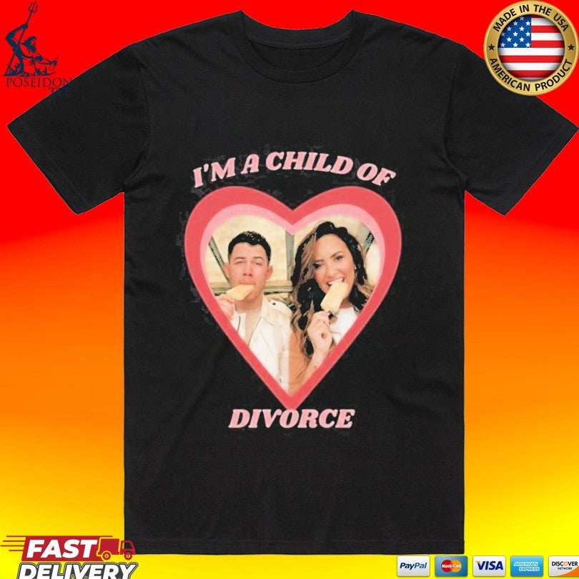 Nick Jonas Demi Lovato I’m A Child Of Divorce Unisex