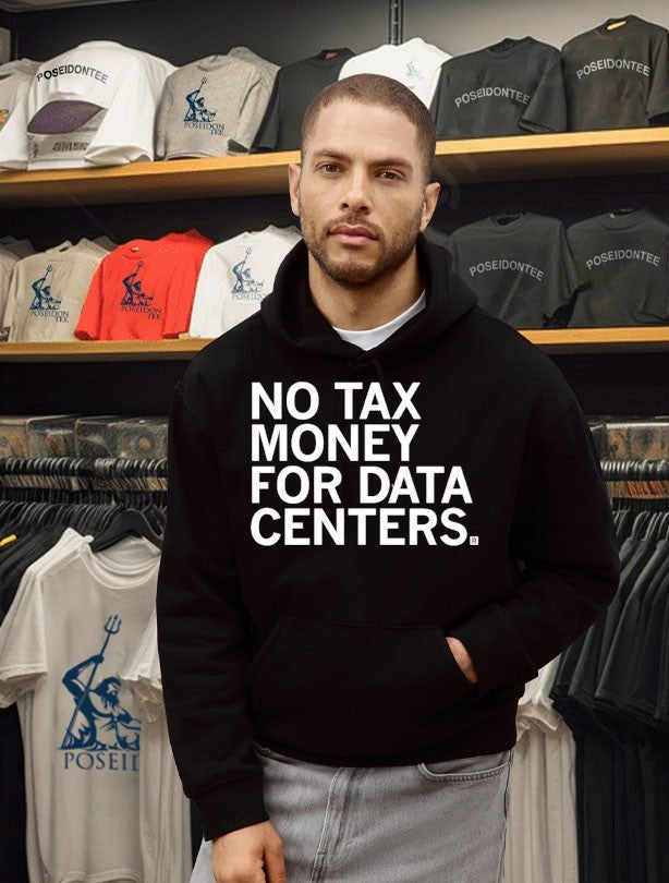 No Tax Money For Data Centers Unisex