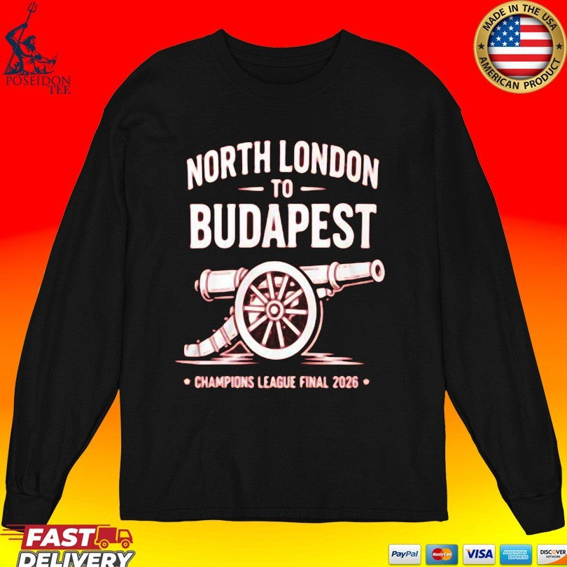 North London To Budapest Champions League Final 2026 Unisex