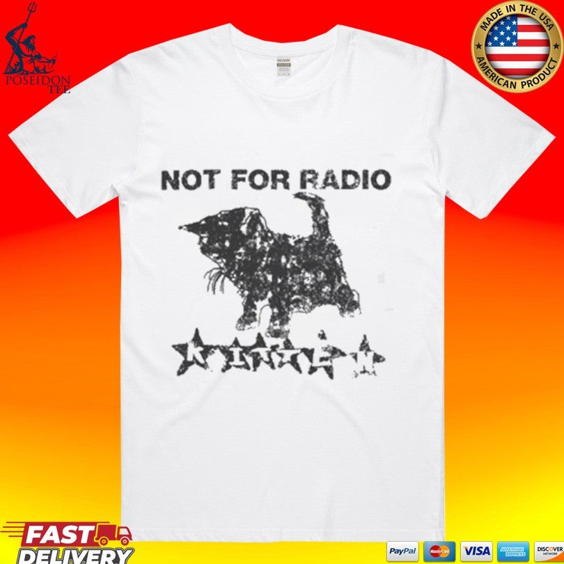 Not For Radio Kitten Unisex