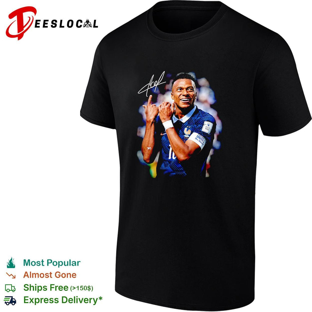Kylian Mbappe France number 10 hand gesture celebration signature poster shirt Unisex