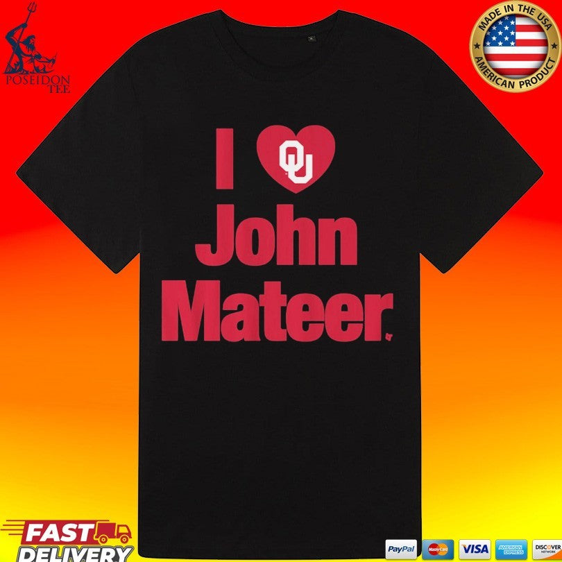 Oklahoma Football I Heart John Mateer Unisex