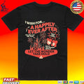 One Wish I Wish For A Happily Ever After Let The Wonder Take Hold Unisex