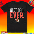 Ottawa Senators Best Dad Ever Unisex