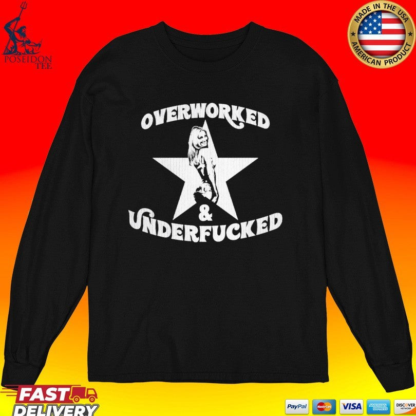 Overworked & Underfucked Star Unisex