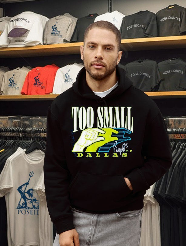 Paige Bueckers Too Small Dallas Unisex