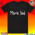 Panthers Mama Said Unisex