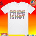 Paris Hilton Pride Is Hot Unisex