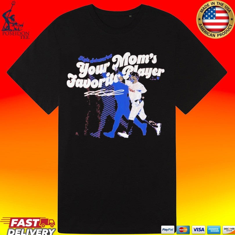 Philadelphia Phillies Kyle Schwarber Your Mom’s Favorite Player Unisex