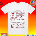 Philadelphia Phillies Outfielder Brandon Marsh Do Not Shave I Love You Just The Way You Are
