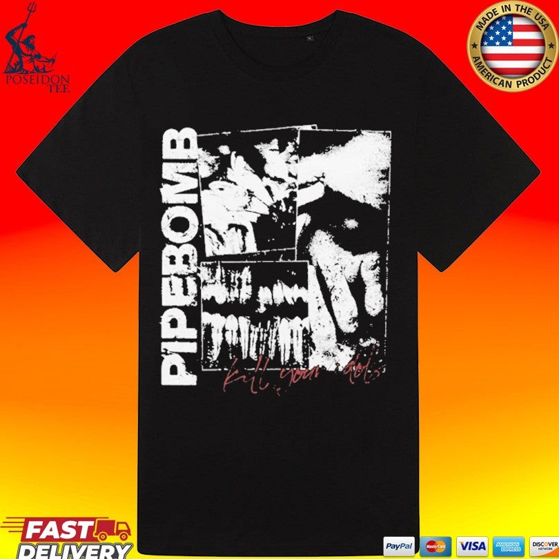 Pipe Bomb Bandcamp Kill Your Idols Unisex