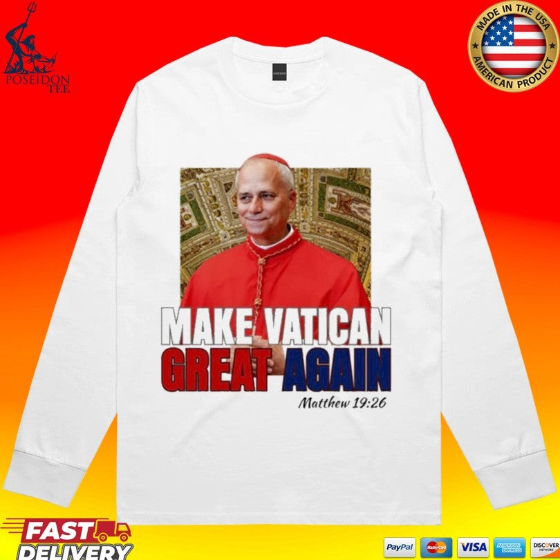 Pope Leo Xiv Make Vatican Great Again Unisex