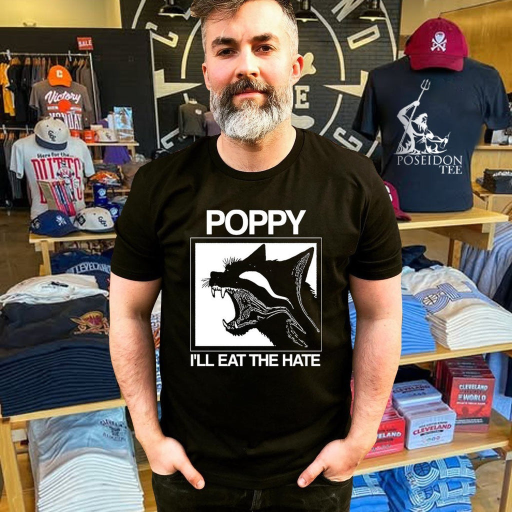Poppy Feral I’ll Eat The Hate Unisex