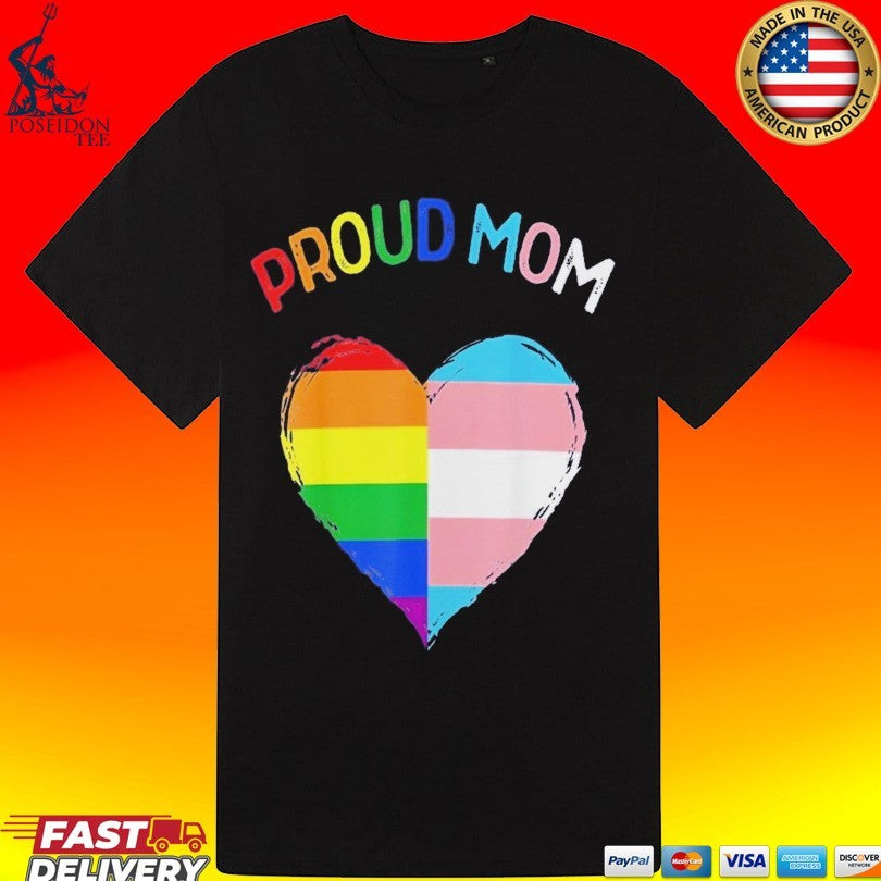 Proud Mom Pride Flag Transgender Awareness Heart Lgbtq Support Awareness Unisex