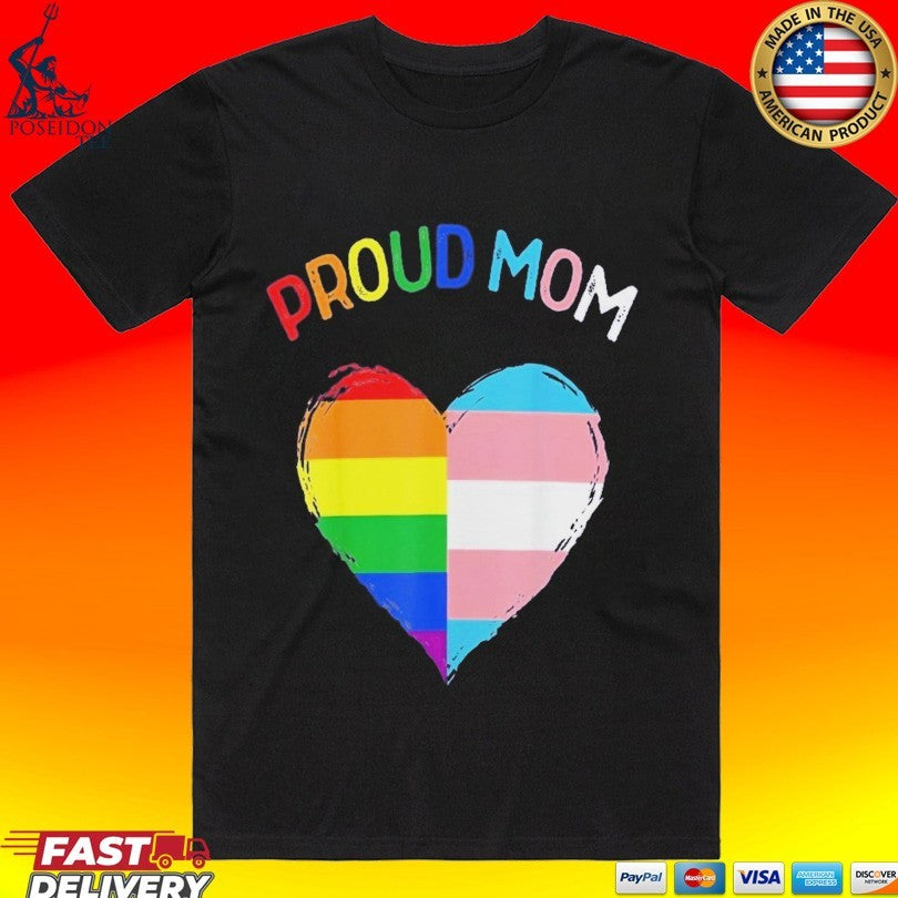 Proud Mom Pride Flag Transgender Awareness Heart Lgbtq Support Awareness Unisex