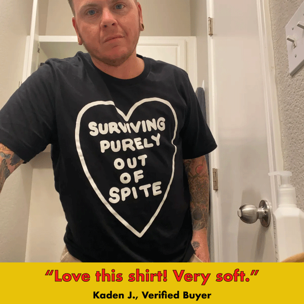'Purely Spite' Shirt Unisex