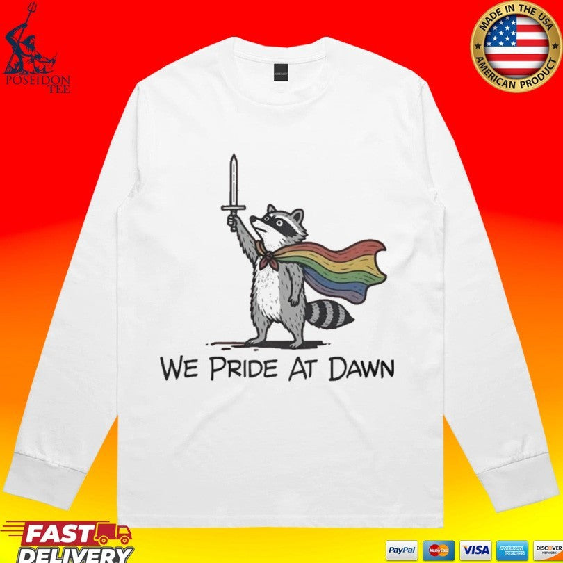 Raccoon We Pride At Dawn Unisex