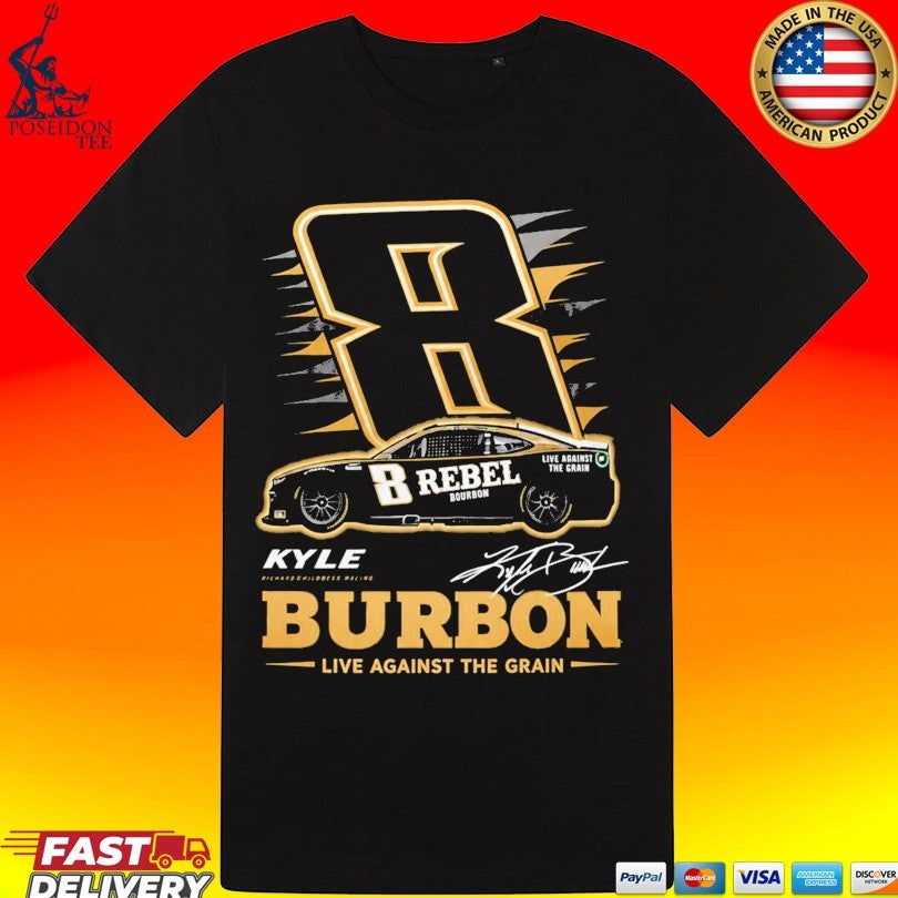 Racing Kyle Burbon Live Against The Grain Unisex